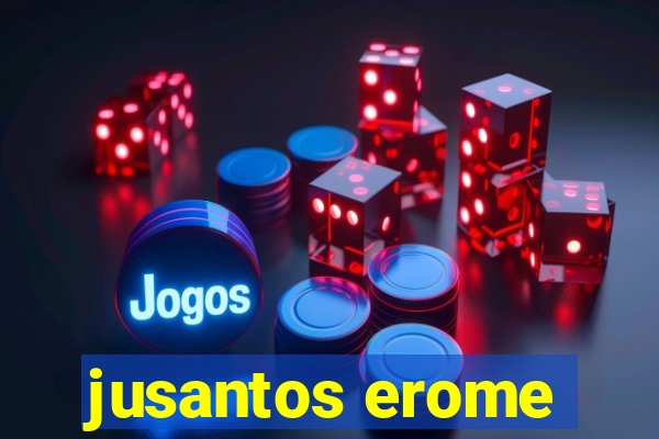 jusantos erome